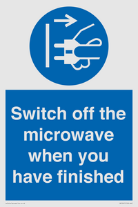 Switch off the microwave when you have finished